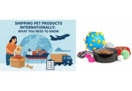 Shipping Pet Products Internationally: What You Need to Know